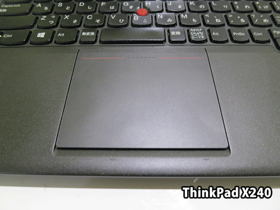 Thinkpad X240 クリックボタン、スクロールボタンが一体型の５点トラックパッド
