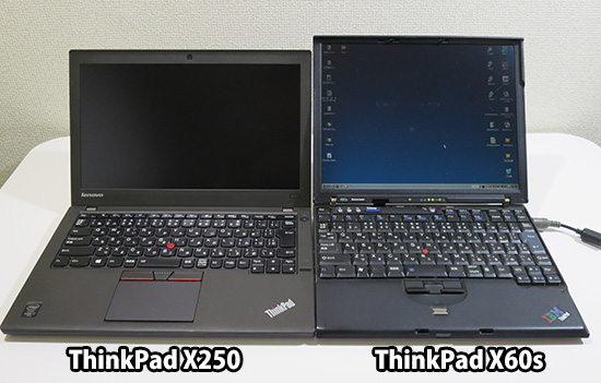 ThinkPad X60sとX250を横に並べて比較