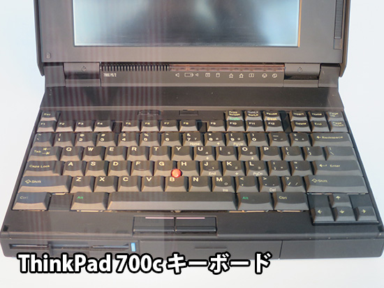 ThinkPad 700c 打ちやすそうなキーボード